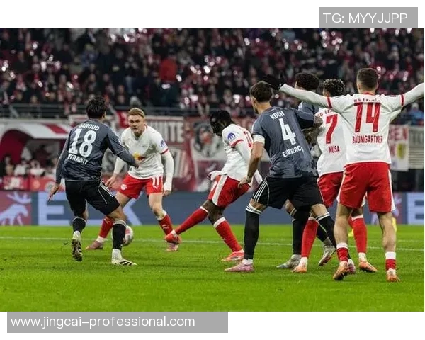 德甲精彩对决巴萨逆转莱比锡全场沸腾瞬间回顾